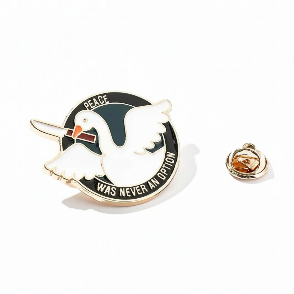 Pin's Canard Blanc Peace was never an option