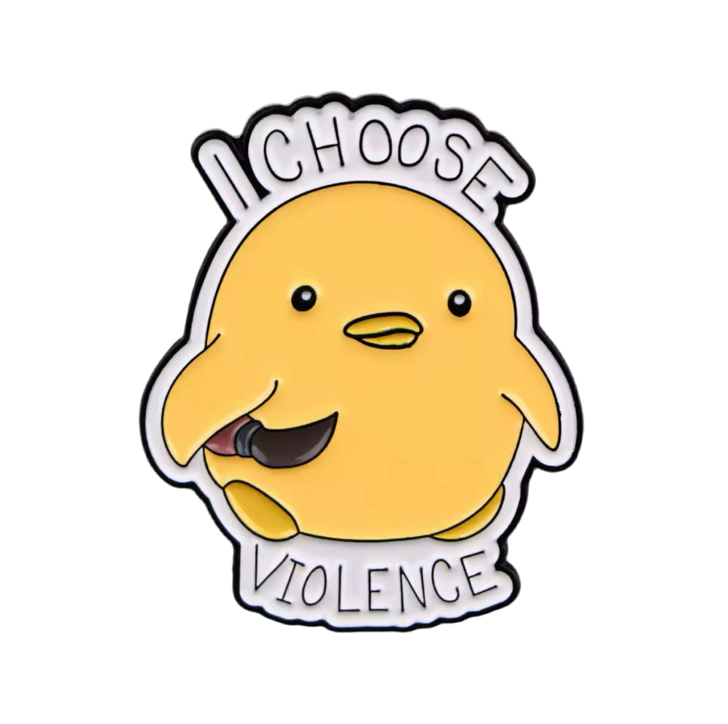 pins canard jaune i choose violence