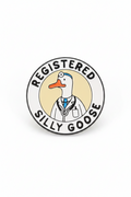 Pin’s Oie Médecin “Registered Silly Goose”