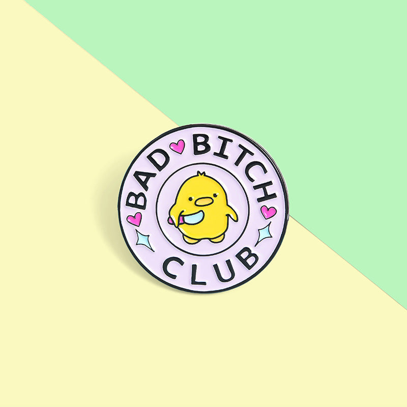 Spilla Anatra Bad Bitch Club